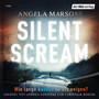 Silent Scream - Wie lange kannst du schweigen?