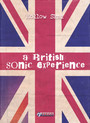 A British Sonic Experience - Eine Reise durch das Mutterland des Pop