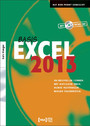 Excel 2013 Basis - An Beispielen lernen. Mit Aufgaben üben. Durch Testfragen Wissen überprüfen.